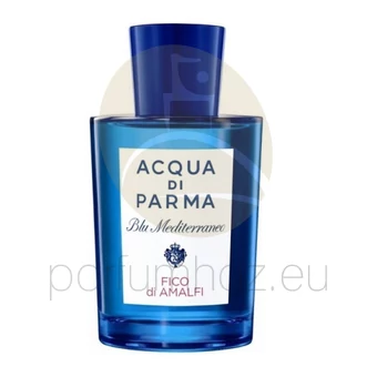 Acqua di Parma - Blu Mediterraneo Fico di Amalfi unisex 150ml eau de toilette teszter 