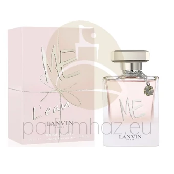 Lanvin - Lanvin Me L'Eau női 80ml eau de toilette  