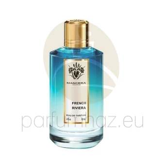 Mancera - French Riviera unisex 120ml eau de parfum teszter 