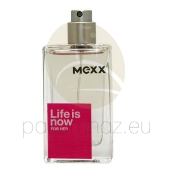 Mexx - Life is Now női 30ml eau de toilette teszter 