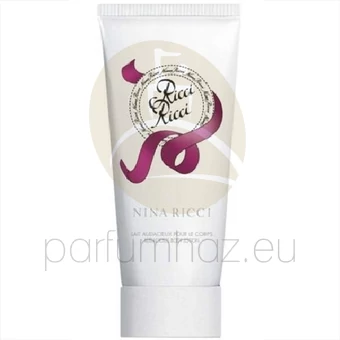 Nina Ricci - Ricci Ricci női 200ml testápoló  