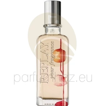 Replay - Your Fragrance Refresh női 40ml eau de toilette teszter 