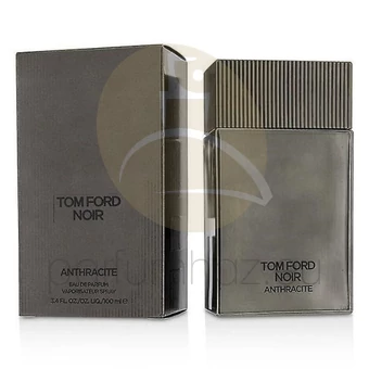 Tom Ford - Noir Anthracite férfi 100ml eau de parfum  