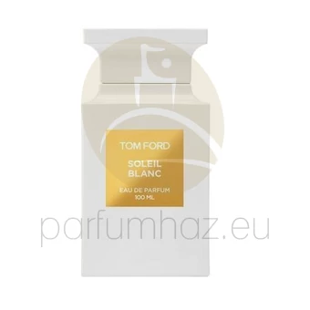 Tom Ford - Soleil Blanc unisex 100ml eau de parfum  
