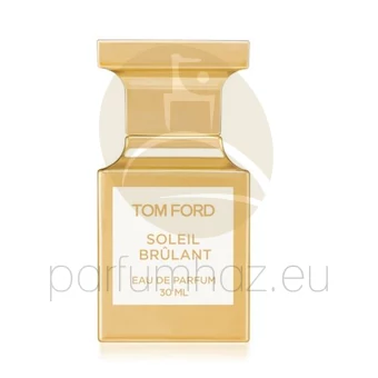 Tom Ford - Soleil Brulant unisex 30ml eau de parfum  