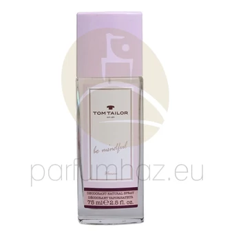 Tom Tailor - Be Mindful női 75ml deo spray  