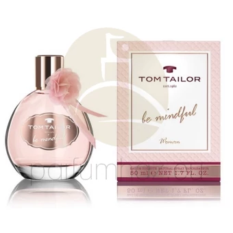 Tom Tailor - Be Mindful női 50ml eau de toilette  