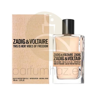 Zadig & Voltaire - This is Her! Vibes of Freedom női 50ml eau de parfum  