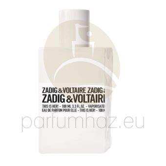 Zadig & Voltaire - This is Her! női 100ml eau de parfum teszter 